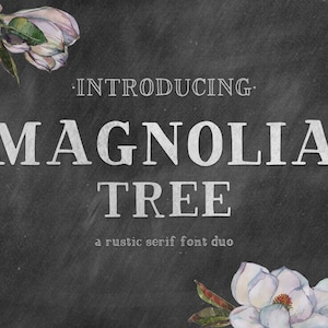 Magnolia Tree Serif Serif Fonts, Farmhouse Fonts, Cricut Fonts, Modern Fonts, Handwritten Font, Fonts for Cricut, Procreate Fonts image 1