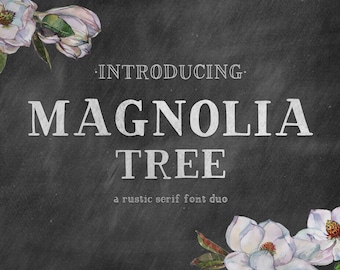 Magnolia Tree Serif - Serif Fonts, Farmhouse Fonts, Cricut Fonts, Modern Fonts, Handwritten Font, Fonts for Cricut, Procreate Fonts