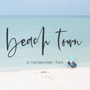 Beach Town Script Font: Modern Handwritten Calligraphy