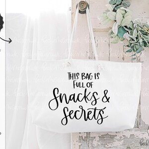 Deze tas zit vol met snacks en geheimen SVG - Tote Bag SVG - Tote Design - Cricut bestand - Cricut SVG - Cricut downloaden - silhouet bestand