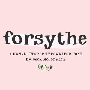 Forsythe Typewriter Font: Handlettered Serif for Cricut & Procreate