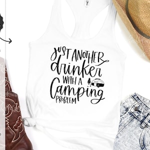 Sólo otro bebedor con un problema de camping Archivo SVG - Verano Svg - Camping Svg - Vacaciones de verano Svg - Divertido Svg - Cricut SVG - Archivo SVG