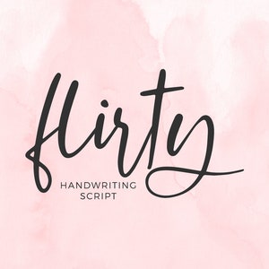 Flirty Script Font: Modern Handwritten Font for Cricut & Procreate