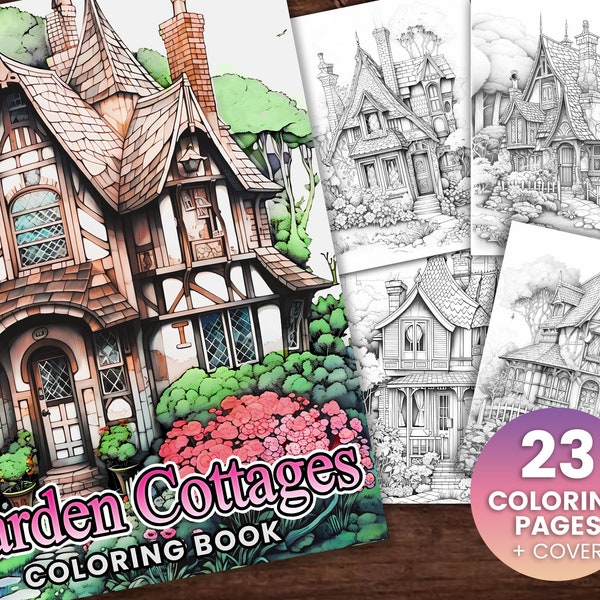 23 Garden Cottages Coloring Book, Adults Instant Download -Grayscale Coloring Page - Printable PDF, cottages cute cottage life, flower house