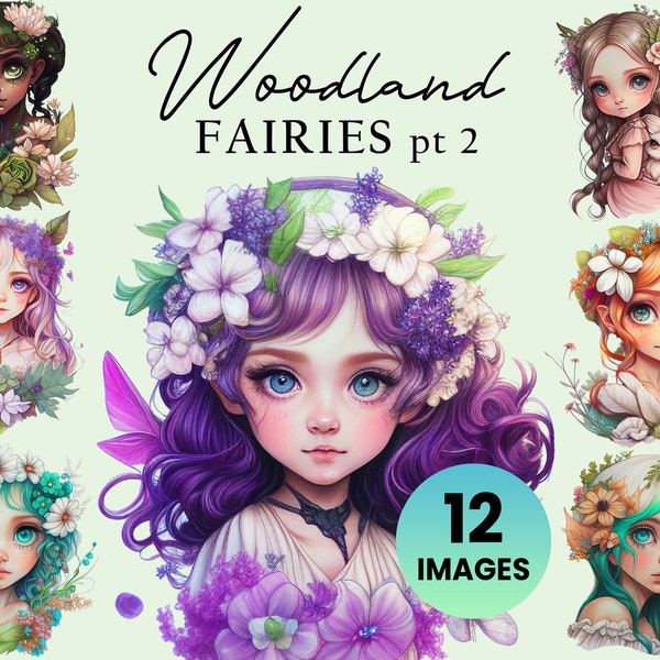 Delicate Woodland Forest Fairy Girls Pt. 2 (12 Graphics) Illustration Instant Download; crafting, commercial, Fantasy Elf Clipart, Cute