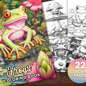 22 Frogs Cute Coloring Page Book, Adults + kids- Instant Download - Grayscale Coloring Page Printable PDF Cute Frogs, Frogs in ponds, frog