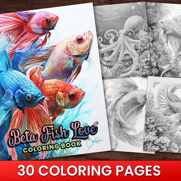 30 page Beta Fish Love Coloring Book, Adults Instant Download -Grayscale Coloring Page - Printable PDF, underwater, ocean life, beautiful