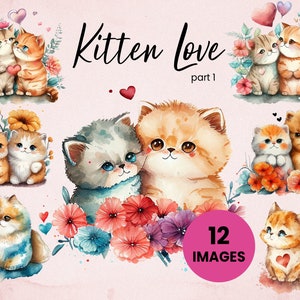12 Kitten Love Pt 1. Día de San Valentín Acuarela Clip Art Set (12 gráficos) Ilustración botánica Descarga instantánea para elaboración, comercial