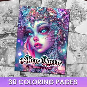 30 Alien Queen Variety Pack Coloring Pages Book, Adults + kids- Instant Download Grayscale Coloring Page, Printable PDF, Aliens, Space, Cool