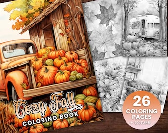 26 Livre de coloriage d’automne confortable, Adultes + enfants- Télécharger - Page de coloriage en niveaux de gris - Cadeau, PDF imprimable, Halloween, citrouilles, Automne, Temps d’automne