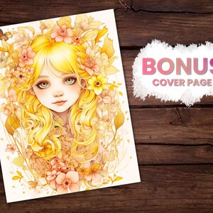 May include: A watercolor illustration of a girl with long, flowing yellow hair adorned with flowers. The artwork features soft pink and yellow tones, with a butterfly and the text "BONUS COVER PAGE" on a white background.