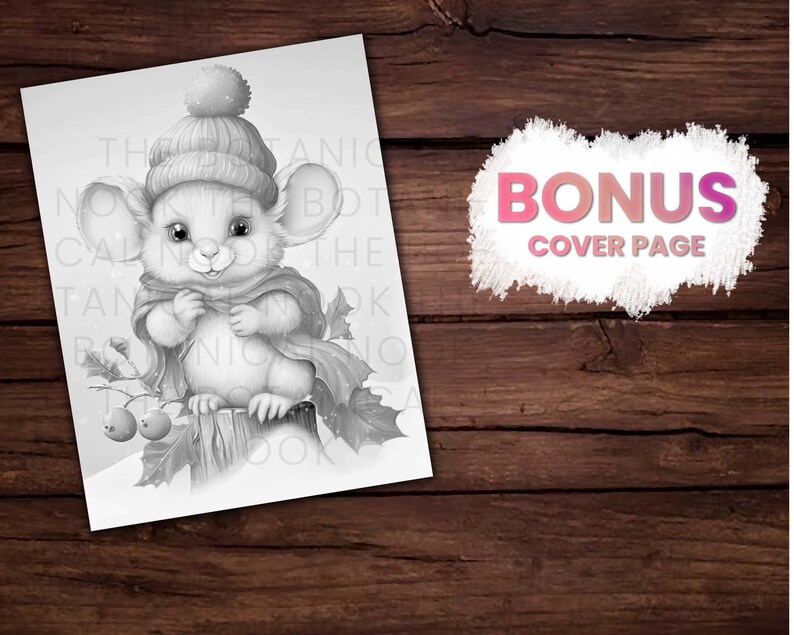 May include: A black and white illustration of a cute mouse wearing a winter hat and scarf, standing on a tree stump. The mouse is surrounded by holly leaves and berries.