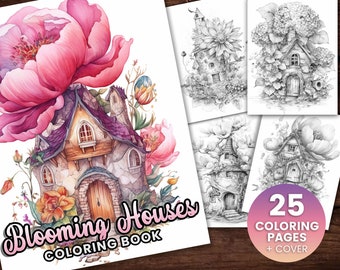 25 Blooming Fairy Homes Coloring Book, Adults kids Instant Download -Grayscale Coloring Book -Printable PDF, Flower Houses, Fairy Houses