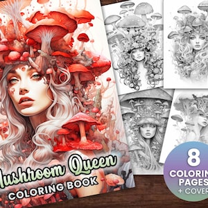 8 page Mushroom Queen Coloring Book, Adults + kids- Instant Download - Grayscale Coloring Page Printable PDF Mushrooms, Fantasy Queens