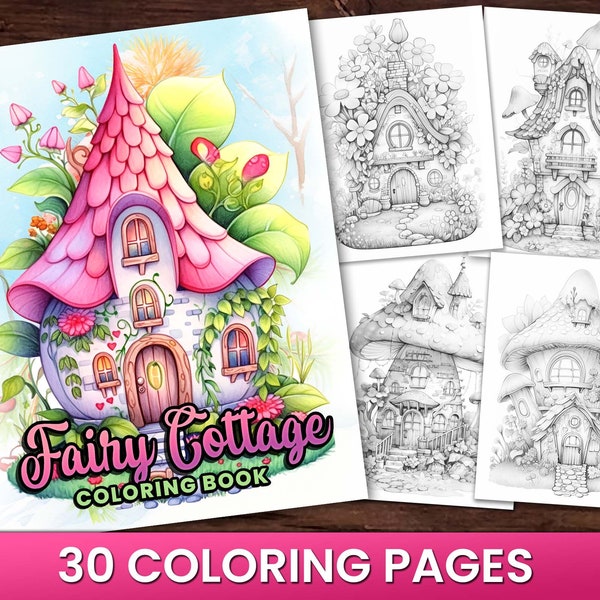 30 Blooming Fairy Cottages Coloring Book, Adults kids Instant Download -Grayscale Coloring Book -Printable PDF, Flower Houses, Fairy Houses