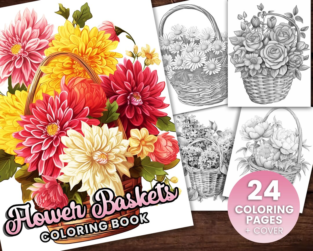24 Flower Baskets Collection Coloring Book, Adults + Kids- Instant ...