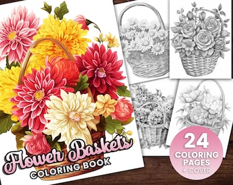 Colección de 24 cestas de flores Libro para colorear, Adultos + niños- Descarga instantánea - Página para colorear en escala de grises - Regalo, PDF imprimible, arte floral, arte