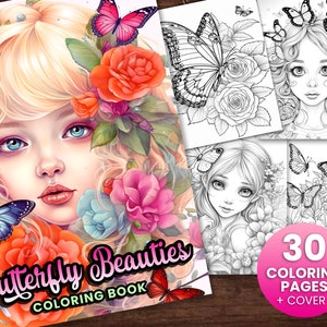 30 Butterfly Beauties Girl Coloring Page, Adults + kids- Download - Grayscale Coloring Page - Gift, Printable PDF, Fairies, Flowers