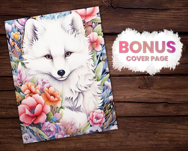 K&ouml;nnte beinhalten: Aquarellillustration eines wei&szlig;en Fuchses, umgeben von bunten Blumen, darunter rosa, orange und lila Bl&uuml;ten. Der Fuchs hat orange Augen und eine schwarze Nase. Die Worte "BONUS COVER PAGE" sind in Pink und Lila geschrieben.