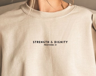 Proverbs 31 Woman Strength Dignity Laugther Bible Verse SweatShirt Bible Jesus Shirt Christian Crewneck Faith Based Shirt Positive Crewneck