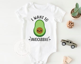 Avocado Baby Bodysuit,  I Want to Avocuddle, Avacado Shirt for Kids, Cute Food Baby Shower Gifts, Vegan Baby Clothes