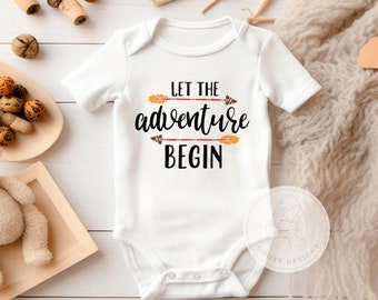 Let the Adventure Begin, Newborn Take Home Outfit, Baby Pregnancy Announcement Reveal, Unisex Newborn Outfit