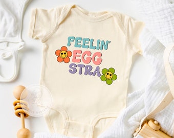 Funny Easter Shirt, Easter Baby Girl Outfit, Baby Girl Easter Gift, Feeling Eggstra, Egg Hunt Outfit