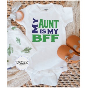 Funny Aunt Onesies ®, My Aunt is My BFF, Auntie Baby Clothes, Aunt Baby Gifts, Auntie is my Bestie Shirt