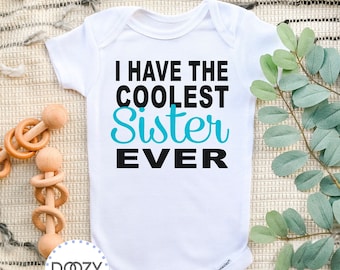 Sister Onesie ®, Sibling Shirts, Big Little Sister, Baby Shower Gift, Cute Baby Onesie, Gender Neutral Baby Clothes