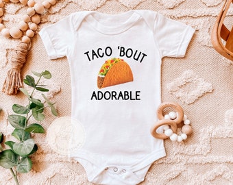 Taco Shirt for Toddler Baby, Taco Bodysuit, Mexican Baby, Funny Baby Clothes, Fiesta Shirt, Taco Bout Adorable