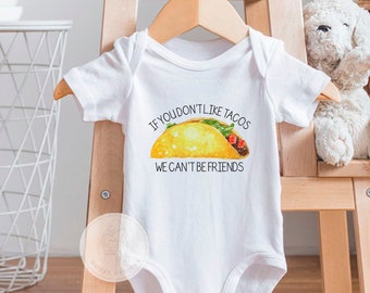 Taco Baby Bodysuit, Mexican Baby Shirt, Fiesta Shirt, Unisex Baby Clothes, Food Baby Shower Gift, If You Don't Like Tacos