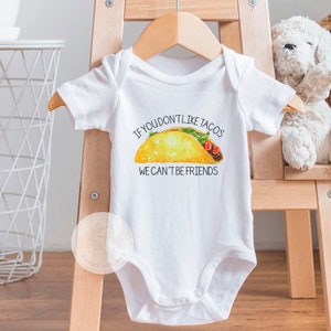 Taco Baby Bodysuit, Mexican Baby Shirt, Fiesta Shirt, Unisex Baby Clothes, Food Baby Shower Gift, If You Don&#39;t Like Tacos