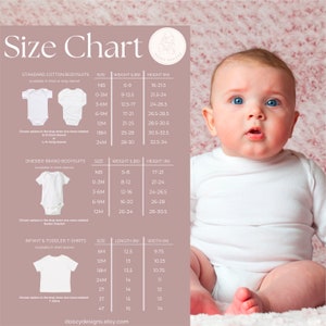 May include: Size chart for standard cotton bodysuits and onesie brand bodysuits, with weight and height measurements in pounds and inches. Also includes a size chart for infant and toddler t-shirts with length and width measurements in inches.