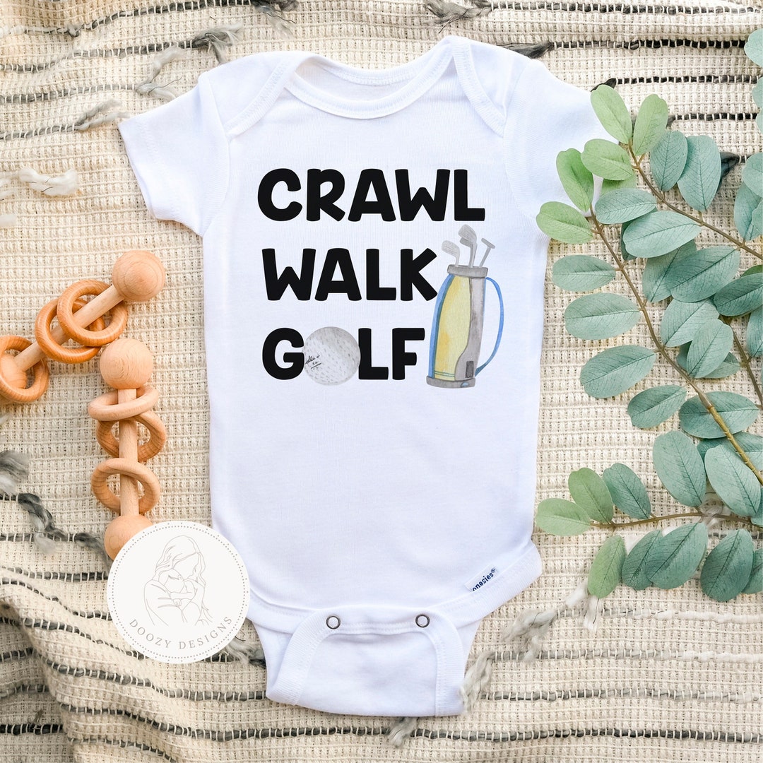 Golf Baby Onesies ®, Crawl Walk Golf Onsie, Golfing Baby Shirt, Funny
