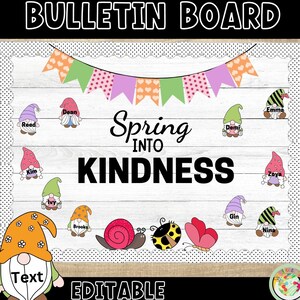 Hello Spring - April & May Bulletin Board - Kindness Bulletin Board Kit  Door Decor Editable