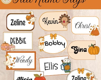 May include: Fall-themed name tags with various names, including "Zeline," "Kevin," and "Christ." Each tag features fall-related illustrations like pumpkins, turkeys, and ducks. The tags are in shades of orange, brown, and white.