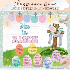 He is risen Easter Bulletin Board Kit | Spring Door Decor | March/April Classroom | Editable