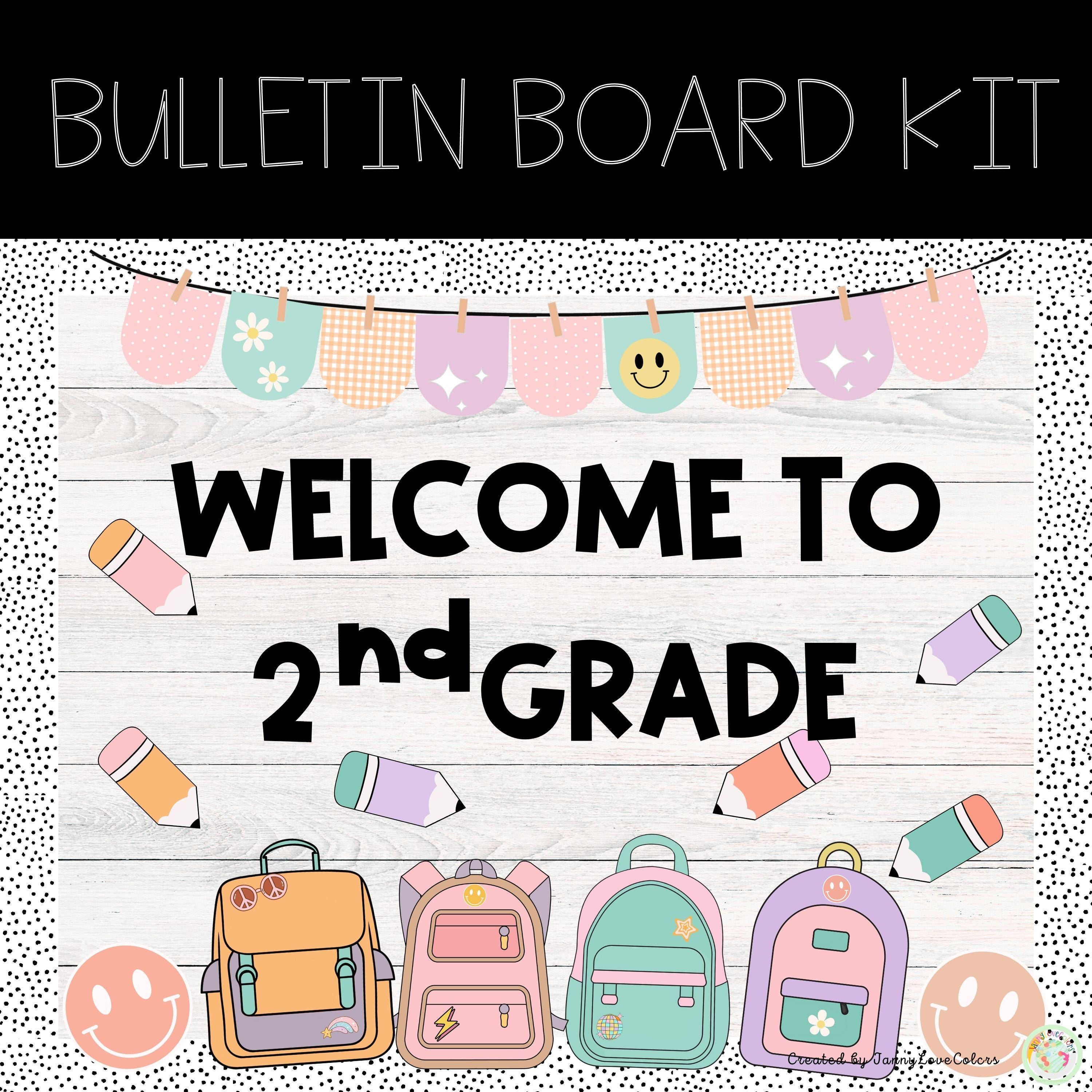 Welcome To 2nd Grade Bulletin Board