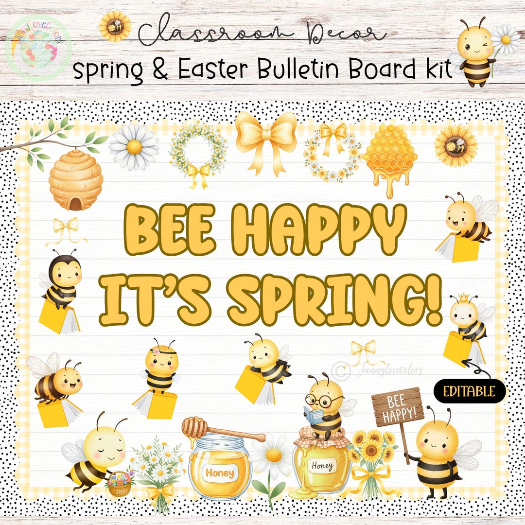 Bee Classroom Bulletin Board Kit | Spring & Easter Decor (editable ...