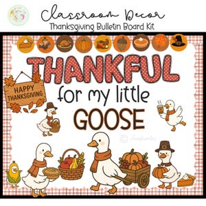 Goose Thanksgiving Bulletin Board Kit: Classroom Decor (digital ...