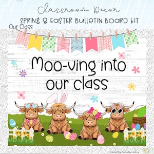 Easter Bulletin Board Kit | Highland Cow Theme | Spring Classroom Decor | Farm Animals Bulletin Board Kit | Printable