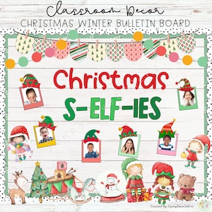 Christmas Selfies Bulletin Board Kit December Classroom Decor Activity Editable