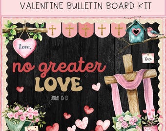 Keine größere Liebe | Kirche Bulletin Board Kit | Februar Pinnwand | Valentinstag Klassenzimmer Dekor