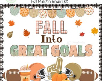 May include: A fall bulletin board kit featuring a black and white checkered border, a bunting banner with autumn patterns, and the text FALL Into GREAT GOALS. The design includes football helmets, footballs, pumpkins, and a foam finger graphic.