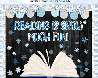 May include: Winter-themed classroom bulletin board kit with the text "Reading is Snow Much Fun!" in blue. The design includes snowflakes, an open book, and decorative elements. The background is a dark wood texture.