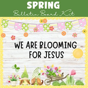 SPRING Bulletin Board | Spring Classroom | Bulletin Board Kit | Classroom Door Decor | Spring Printable