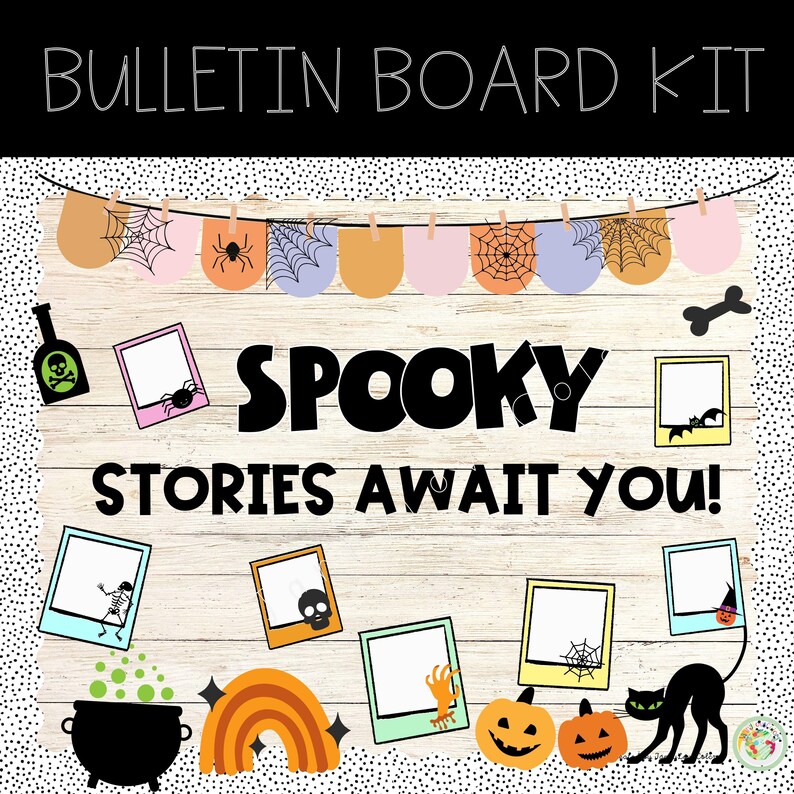 May include: A bulletin board kit with a spooky theme. The kit includes a banner with spiderwebs, a sign that says "Spooky Stories Await You!" and several blank photo frames with Halloween-themed illustrations.