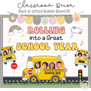 Back To School Bulletin Board Kit - Back to School Classroom Decor - Back To School Bus - August Bulletin Board Kit