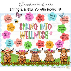 May include: A colorful bulletin board kit with the words "Spring into Wellness" in a large font. The kit includes images of flowers, butterflies, and a bee. There are also several smaller cards with phrases like "Read Outside", "Enjoy the Flowers", "Listen to Birds", "Rest & Relax", "Soak Up Sunshine", "Stretch & Grow", "Move & Play", "Drink More Water", "Jump & Laugh", "Eat Fresh Fruits", "Feel the Breeze", "Go for a Walk", "Stay Active Daily", "Breathe in Spring", and "Smile & Be Kind".