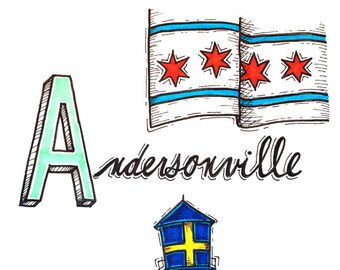 A is for ANDERSONVILLE Chicago wall art wall decor Chicago print Chicago Illustration ILLINOIS art Chicago pride neighborhood print